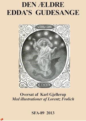 Den ældre Eddas gudesange-Karl Gjellerup-E-bog