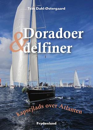 Doradoer og delfiner-Tom Dahl-Østergaard-Bog
