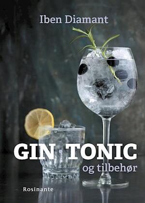 Gin, tonic og tilbehør-Iben Diamant-Bog