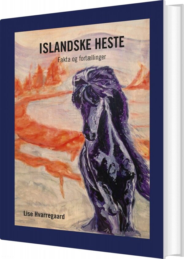 Islandske Heste - Lise Hvarregaard - Bog