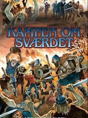 Kampen om sværdet-Lars Henrik Olsen-E-bog