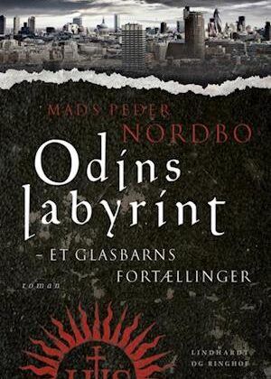Odins labyrint - et glasbarns fortællinger-Mads Peder Nordbo-Lydbog